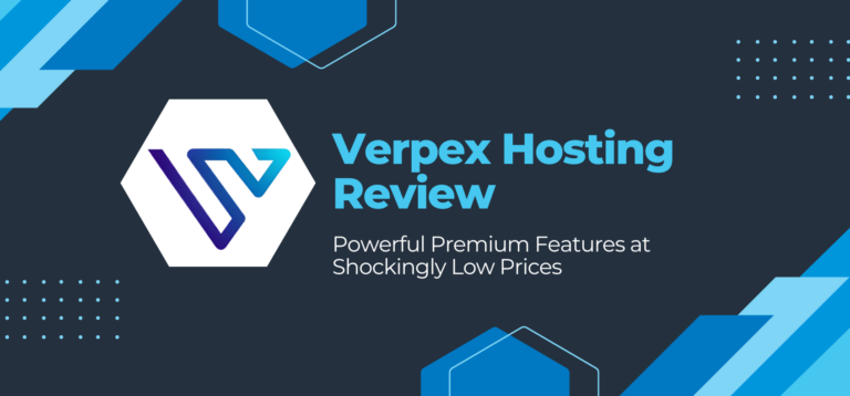 Verpex Hosting Review 2025: Powerful Premium Features at Shockingly Low Prices